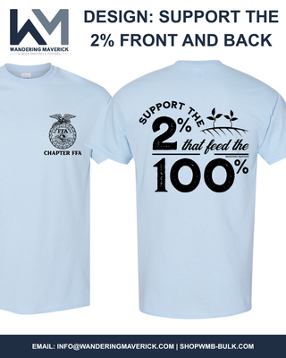 Support The 2% - Front & Back | Custom, Licensed FFA Chapter Apparel